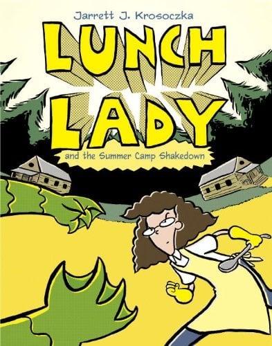 Lunch Lady and the Summer Camp Shakedown (Lunch Lady, Bk. 4)