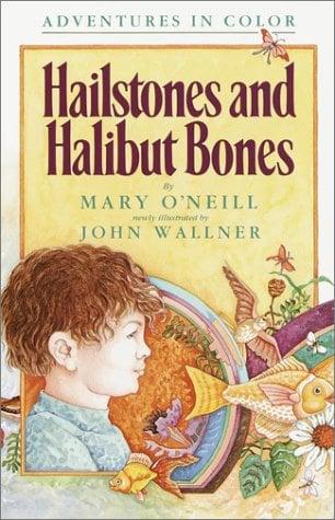 Hailstones And Halibut Bones