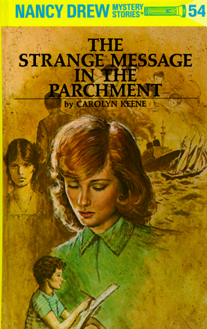 The Strange Message In The Parchment (Nancy Drew, Bk. 54)