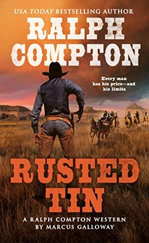 Rusted Tin (A Ralph Compton Western)