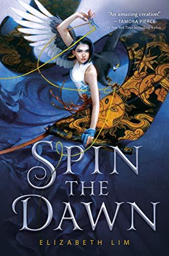 Spin the Dawn (The Blood of Stars, Bk. 1)