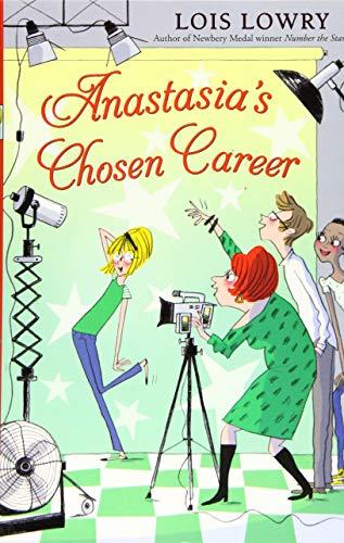 Anastasia's Chosen Career (An Anastasia Krupnik Story)