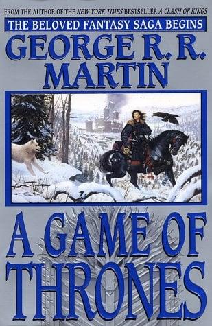 A Game of Thrones (A Song of Ice and Fire, Bk 1)