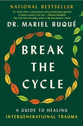 Break the Cycle: A Guide to Healing Intergenerational Trauma