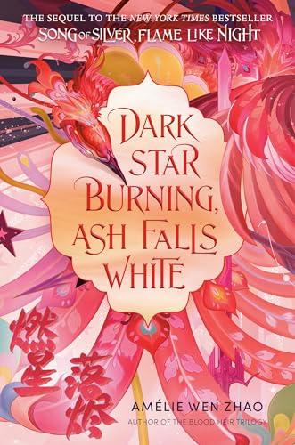 Dark Star Burning, Ash Falls White (Song of the Last Kingdom, Bk. 2)