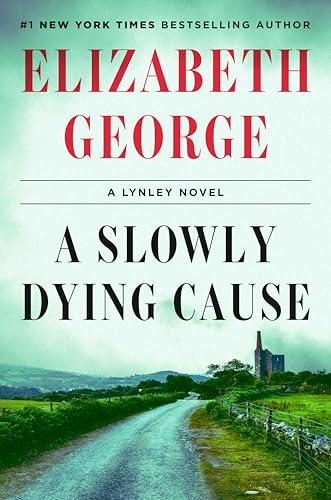 A Slowly Dying Cause (Lynley, Bk. 22)