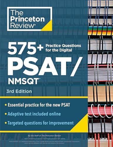 575+ Practice Questions for the Digital PSAT/NMSQT (3rd Edition)