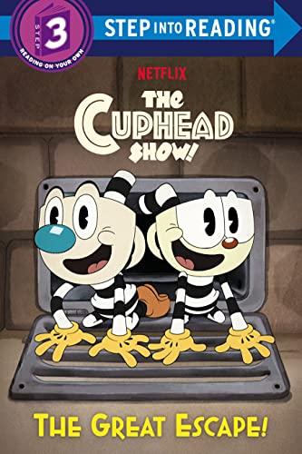 The Great Escape! (The Cuphead Show, Step Into Reading, Step 3)