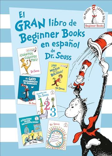 El Gran Libro de Beginner Books en Espanol de Dr. Seuss (6 Books in 1)