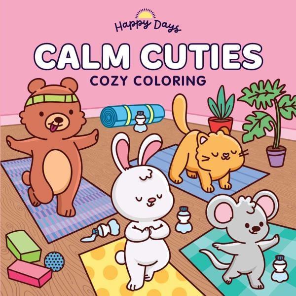 Calm Cuties: Cozy Coloring (Happy Days)