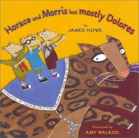Horace And Morris But Mostly Dolores