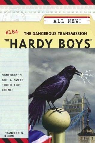 The Dangerous Transmission (Hardy Boys, #184)