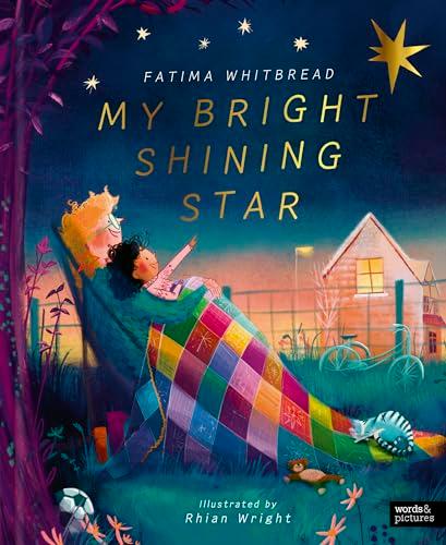 My Bright Shining Star