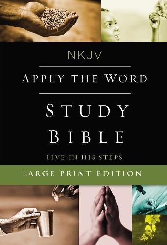 NKJV Apply the Word Study Bible