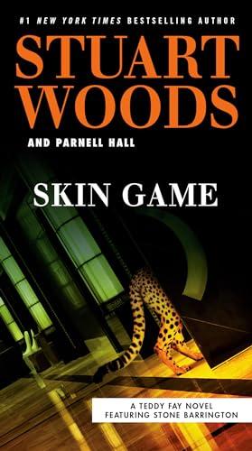 Skin Game (Teddy Fay, Bk. 3)