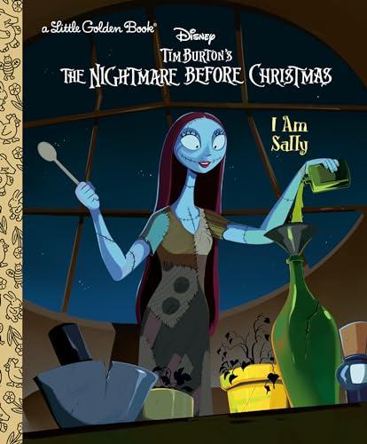 I Am Sally (Disney Tim Burton's The Nightmare Before Christmas, A Little Golden Book)