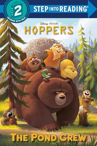 The Pond Crew (Disney/Pixar Hoppers, Step Into Reading, Step 2)