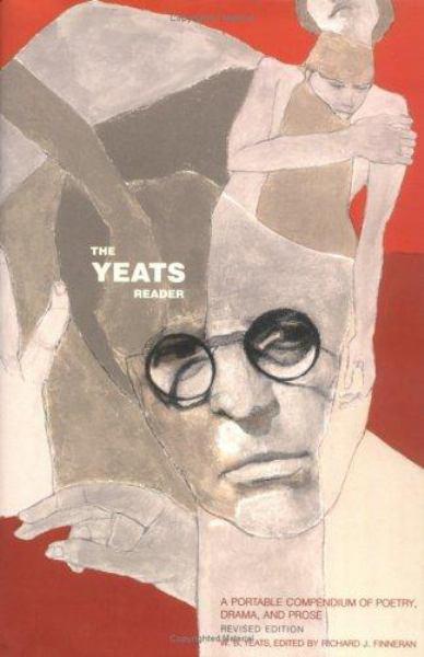 The Yeats Reader