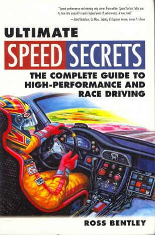 Ultimate Speed Secrets: The Complete Guide to High-Performance and Race Driving