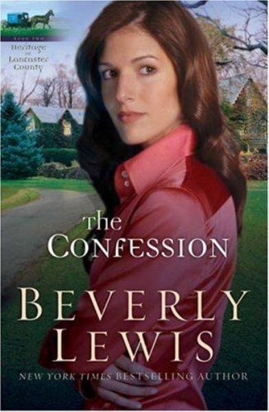The Confession (The Heritage of Lancaster County, Vol. 2)