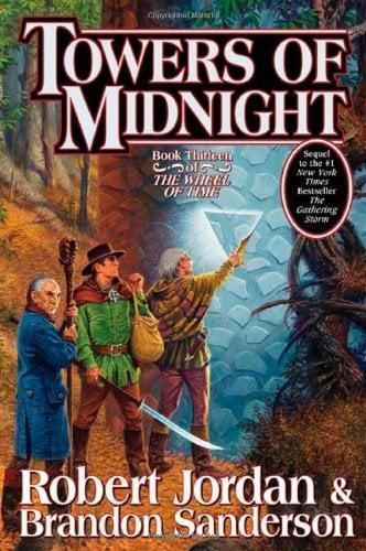Towers of Midnight (Wheel of Time, Bk 13)