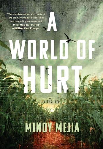 A World of Hurt (Iowa Mystery, Bk. 2)
