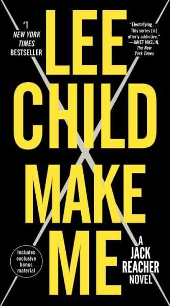 Make Me (A Jack Reacher Novel)