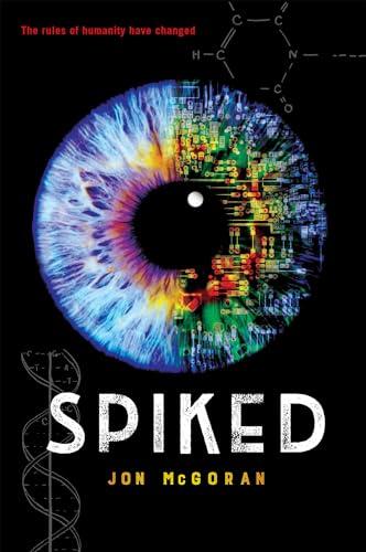 Spiked (Spliced, Bk. 3)