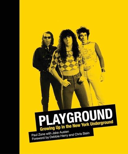 Playground: Growing Up in the New York Underground