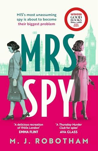 Mrs. Spy: MI5's Most Unassuming Spy Is About to Become Their Biggest Problem