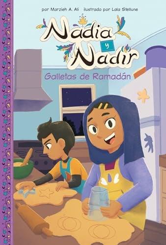 Galletas de Ramadan (Nadia Y Nadir, Bk. 1)