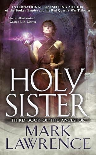 Holy Sister (Book of the Ancestor, Bk. 3)