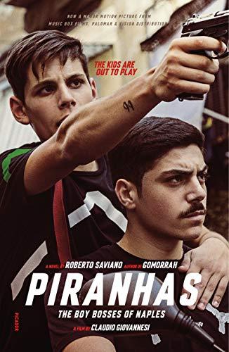 Piranhas: The Boy Bosses of Naples