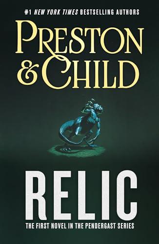 Relic (Pendergast, Bk. 1)