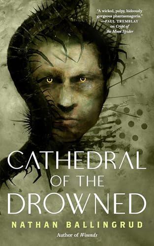 Cathedral of the Drowned (The Lunar Gothic Trilogy, Bk. 2)
