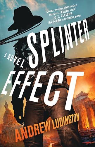 Splinter Effect (Bk. 1)