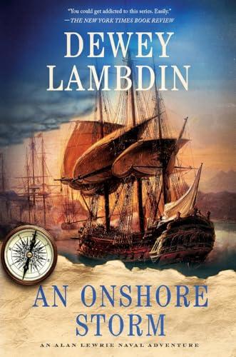 An Onshore Storm (Alan Lewrie Naval Adventures, Bk. 24)