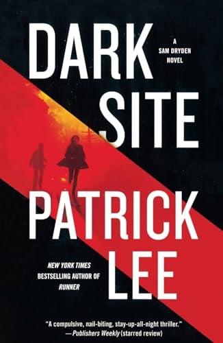 Dark Site (Sam Dryden, Bk. 3)
