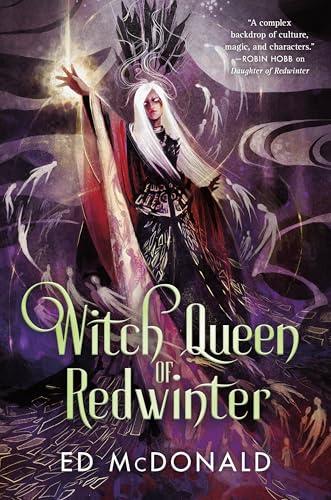 Witch Queen of Redwinter (The Redwinter Chronicles, Bk. 3)