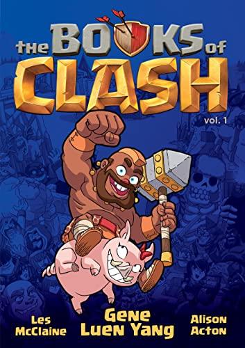 The Books of Clash: Legendary Legends of Legendarious Achievery (Books of Clash, Bk. 1)