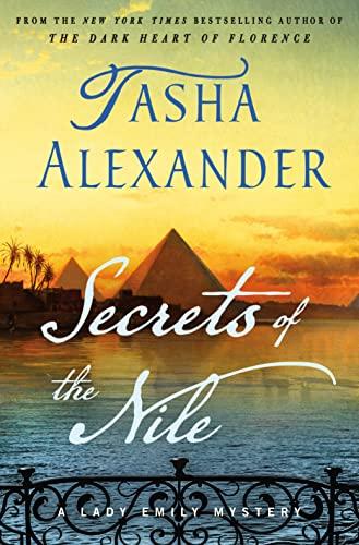 Secrets of the Nile (Lady Emily Mysteries, Bk. 16)