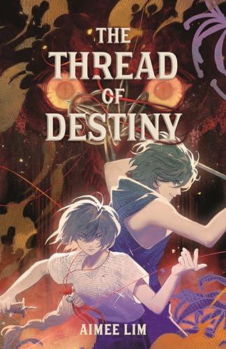 The Thread of Destiny (Weavers of Legacy and Fate, Bk. 2)