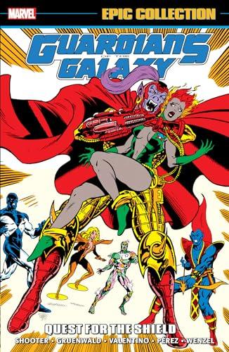 Quest For The Shield (Guardians Of The Galaxy, Volume 2, Epic Collection)
