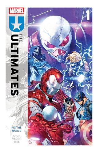 Fix the World (The Ultimates, Volume 1)