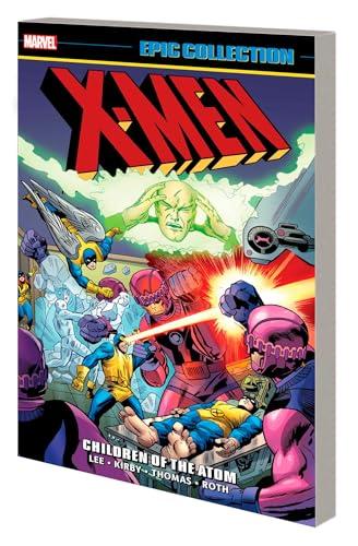 Children of the Atom (The X-Men, Epic Collection, Volume 1)