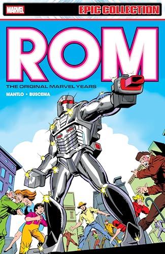 Rom: The Original Marvel Years (Volume 1, Epic Collection)