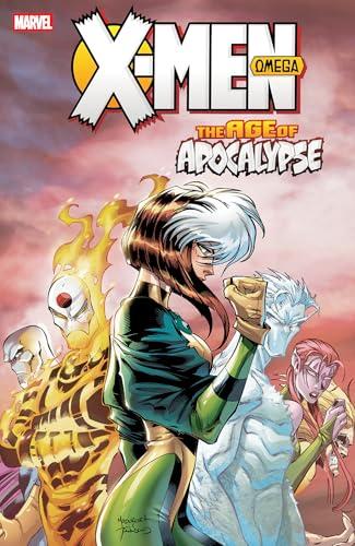 Omega (X-Men: The Age of Apocalypse, Volume 3)