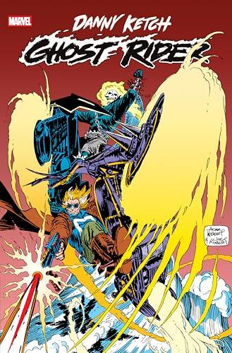 Ghost Rider: Danny Ketch Omnibus (Volume 2)