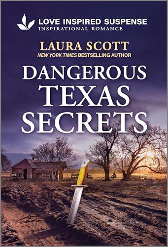 Dangerous Texas Secrets (Texas Justice, Bk. 3)