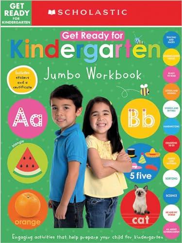 Get Ready for Kindergarten Jumbo Workbook (Scholastic Early Learners)